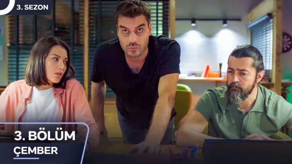 ÇEMBER: GÜN DOĞMADAN